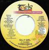 7-дюймовая пластинка TURBULENCE - Silly Girl 150606 Tad's Internati 2006 US Регги, Ска и Даб Б/У
