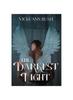 Книга The Darkest Light