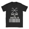 Скажи нет цифровому удостоверению личности Британская футболка Мужская BritCard Протест Конфиденциальность Хлопковая футболка С круглым вырезом Футболка с коротким рукавом Подарок Одежда