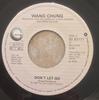 7inch Record WANG CHUNG - Don't Let Go 9293777 Geffen Records 1984 Canada Dance & Electronica Used