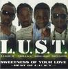 CD L.U.S.T. - Sweetness Of Your Love MYCP30407 M&I Japan ObiReggae, Ska & Dub Used