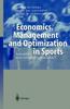 Книга Economics, Management and Optimization In Sports