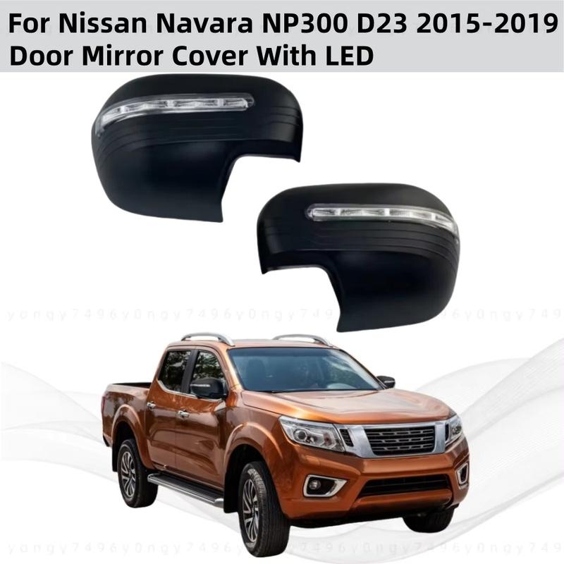 Car ABS Matte black Rearview Accessories Plated For Nissan Navara NP300 D23 2015 2016 2017 2018 Door Mirror Cover With LED