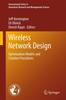 The Wireless Network Design : Optimization Models and Solution Procedures : 158 Book