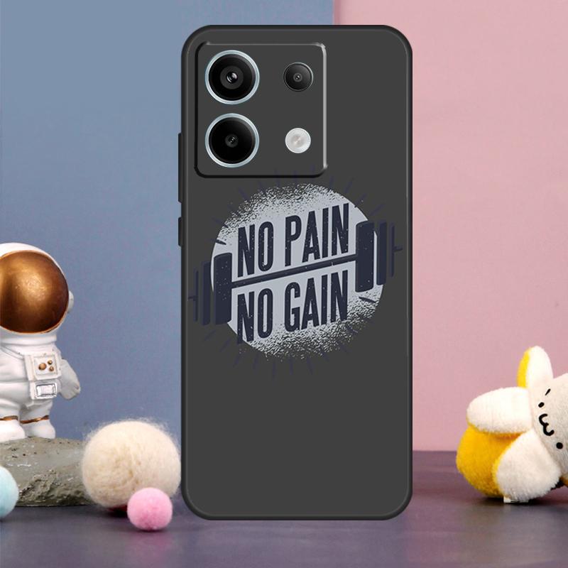No Pain No Gain Gym Case For Xiaomi Redmi Note 13 9 10 11 12 14 15 Pro Plus Redmi 15 15C 14C 10C 12C 13C Cover