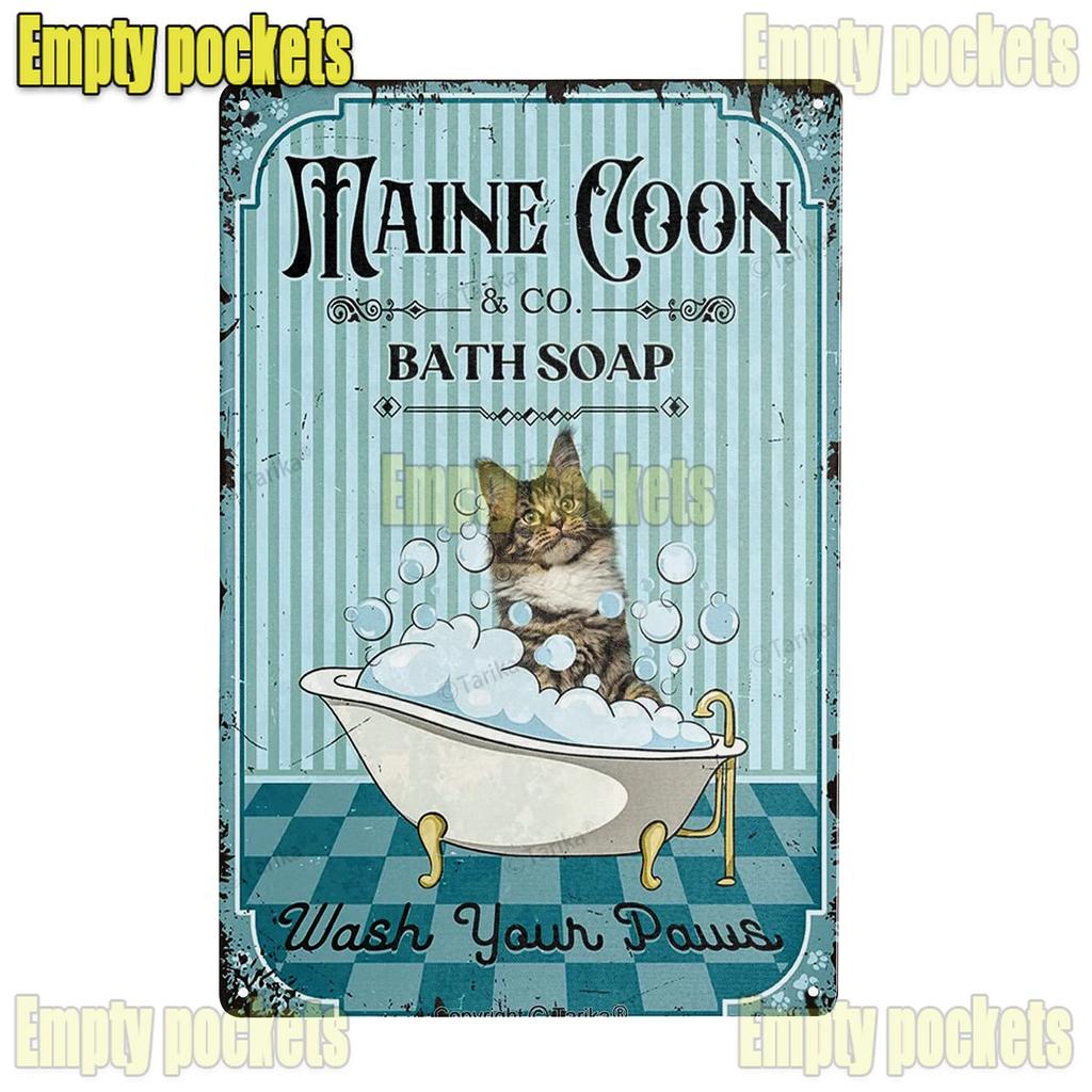 Милые плакаты с кошкой породы мейн-кун, металлическая жестяная табличка, настенная вывеска, настенная табличка для ванной комнаты, кофейни, фермерского дома, дома, кухни, спальни, настенное украшение