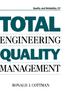 The Total Engineering Quality Management Book