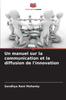Книга Un Manuel Sur La Communication Et La Diffusion De L'innovation