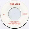 7inch Record DEFENDERS - Our Rights RED03 Red Lion 1971 UK Reggae, Ska & Dub Used