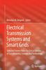 Книга Electrical Transmission Systems and Smart Grids : Selected Entries from the Encyclopedia of Sustainability Science and Technology