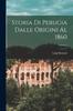 Книга Storia Di Perugia Dalle Origini Al 1860 Volume 1