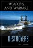 Книга Destroyers : An Illustrated History of Their Impact
