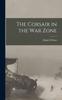Книга The Corsair In the War Zone
