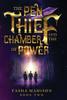 Книга The Pen Thief and the Chamber of Power : 2