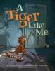Книга A Tiger Like Me
