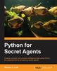 The Python for Secret Agents Book