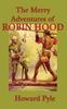 Книга The Merry Adventures of Robin Hood