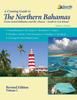 Книга A Cruising Guide To The Northern Bahamas