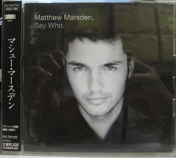 CD МЭТЬЮ МАРСДЕН - Скажи кто ESCA7364PROMO Epic Records Гр 1998 Япония ОбиТанцевальная и Электронная Б/У