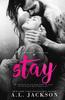Книга Stay : A Bleeding Stars Stand-Alone Novel