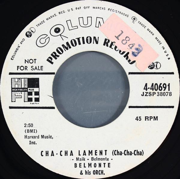 7-дюймовая пластинка BELMONTE HIS ORCHESTRA ChaCha Lament ChaChaCha 440691PROMO Columbia 1956 США Латинская б/у