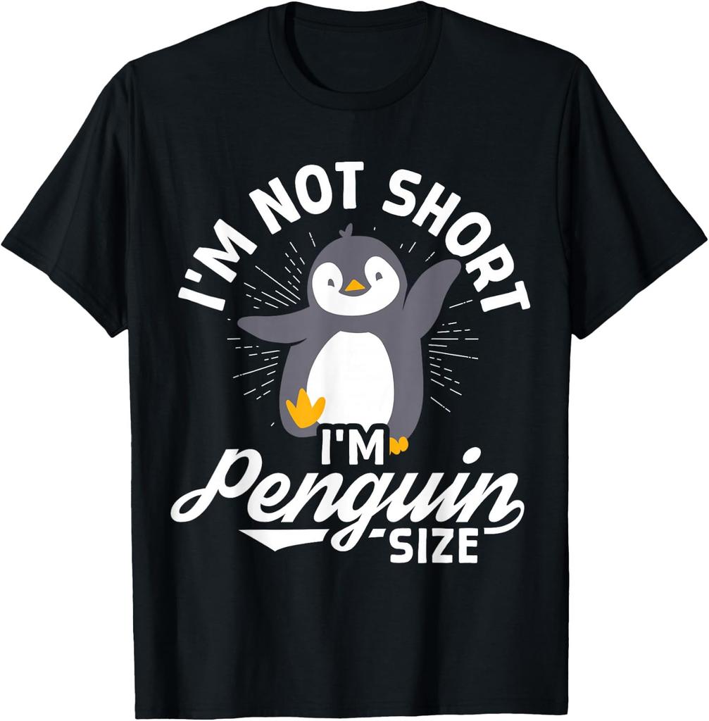 I'm NOT Short I'm Penguin-Size Cute Animal Humor Unisex T-Shirt
