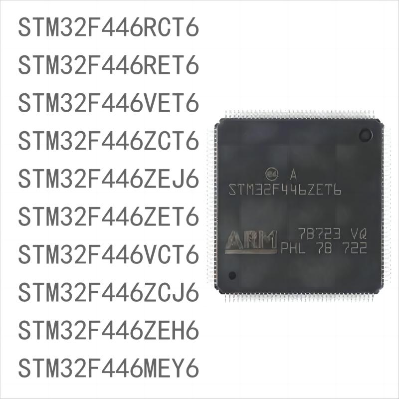 100PCS Brand New STM32F446seriesRCT6 RET6 VET6 ZCT6 ZEJ6 ZET6 VCT6 ZCJ6 ZEH6 MEY6