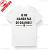 I Don't Eat Seeds| Quote Reference Kaamelott  T-shirt Bio Man Woman Child and Body Baby Humor TV Series  Breathable Camisetas