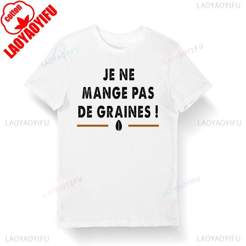 I Don't Eat Seeds| Quote Reference Kaamelott T-shirt Bio Man Woman Child and Body Baby Humor TV Series Breathable Camisetas