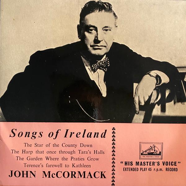 Пластинка 7 дюймов JOHN MCCORMACK Песни Ирландии 7EB6029 His Masters Vo 1958 Великобритания Классическая Б/у