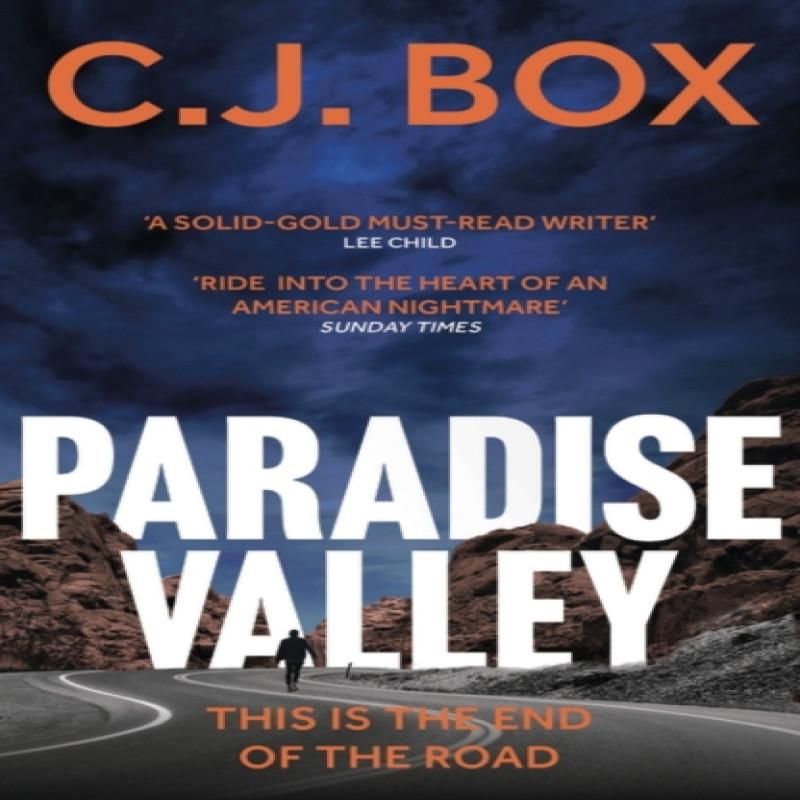 Paradise Valley by C.J. Box Paperback Book 9781801102926