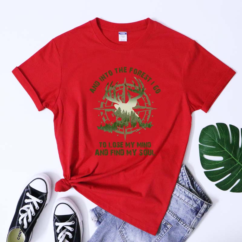 And Into The Forest I Go To Lose My Mind Shirt 100 Cotton Happy Camper Vacation Tshirt Trendy Unisex Wild Life Hunting Tee Top