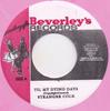 7-дюймовая пластинка STRANGER COLE / STRANGER & PATSY - Til My Dying Days / I Need You none Beverley's Reco Ямайский Регги, Ска и Даб Б/У