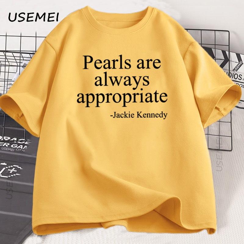 Pearls Are Always Appropriate Tshirt for Women Ladies Pearl Perfection Tee Cute Trendy Cotton Short Sleeve Tshirt Streetwear