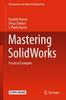 Книга Mastering SolidWorks : Practical Examples