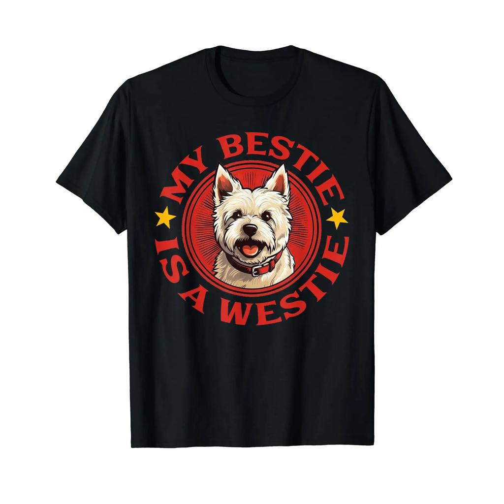 My Bestie Ist Ein Westie West Highland White Terrier T Shirt Vintage Soft Breathable Slightly Graphic Fashion Streetwear