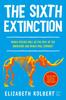 Книга The Sixth Extinction (young Readers Adaptation) : An Unnatural History
