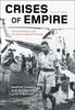 Книга Crises of Empire : Decolonization and Europe's Imperial States