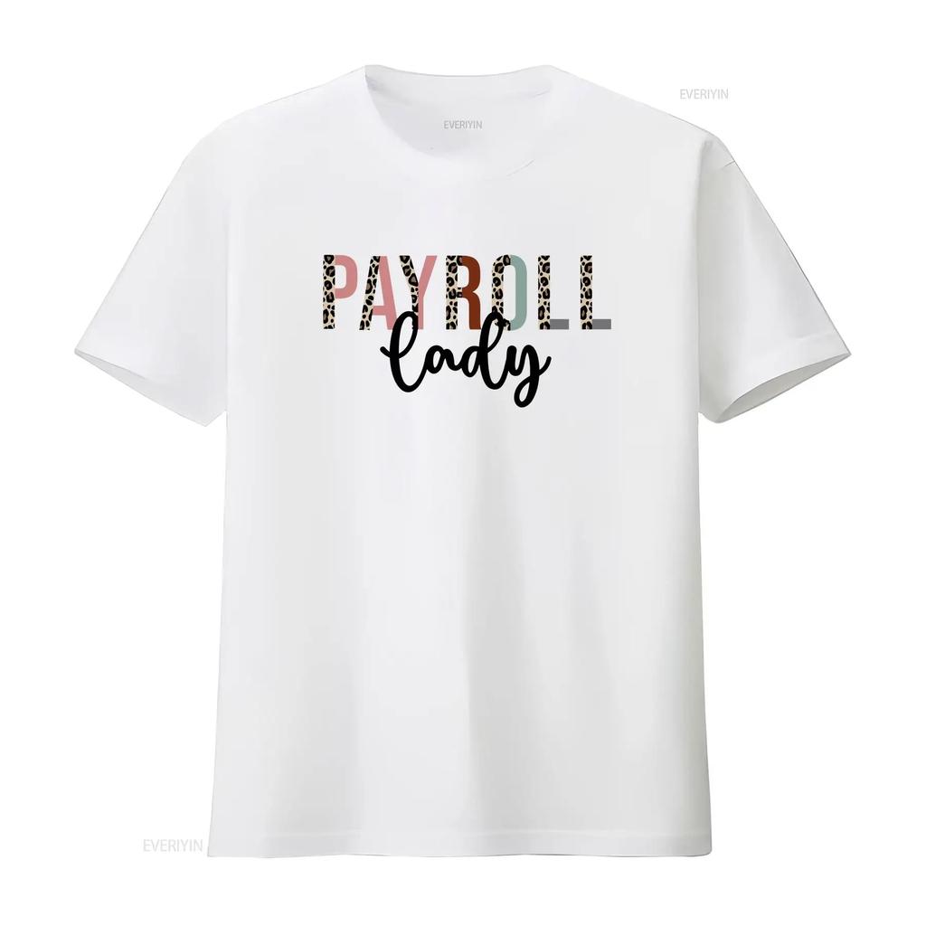 Payroll T Shirt for Squad Team Manager Department Whisper vintage Washed streetwear Stretched homme Slightly Unisex