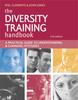 Книга The Diversity Training Handbook : A Practical Guide To Understanding and Changing Attitudes