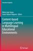 The Content-based Language Learning In Multilingual Educational Environments : 23 Book