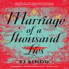Marriage of a Thousand Lies by SJ Sindu Paperback Book 9781616959470