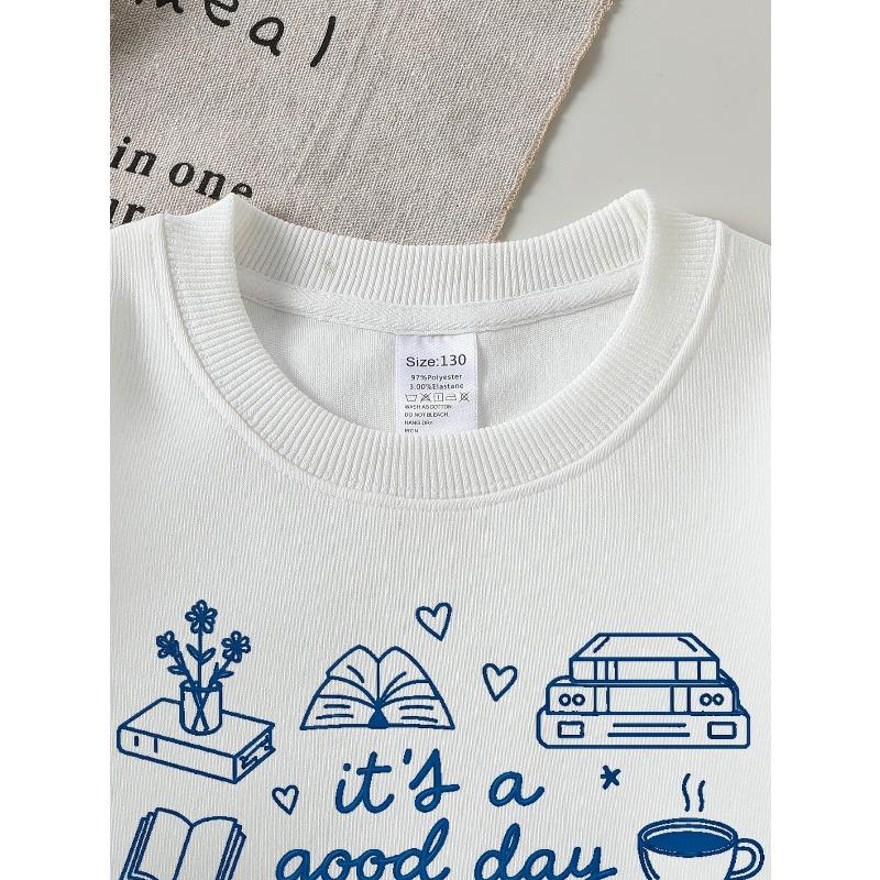 European sizes Girls' Crew Neck Sweatshirt "It's a Good Day to Read," Soft Cozy Pullover, Warm Casual for Autumn Winter.