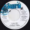 7inch Record ADMIRAL TIBET / SLY & ROBBIE - Call Me NONE Black Scorpio 2003 Jamaica Reggae, Ska & Dub Used