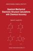 Книга Quantum Mechanical Electronic Structure Calculations with Chemical Accuracy : 13