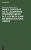 Книга Index Copiosus Ad K. Lachmanni Commentarium In T. Lucretii Cari De Rerum Natura Libros