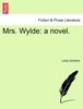 Книга Mrs. Wylde : A Novel.