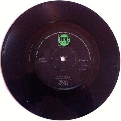 7-дюймовая пластинка NICKY SCOTT - Pasadena BCS0001 B & C Records 1976 UK Поп Бывшая в употреблении