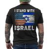 I Stand With Israel, Support Israel, Israeli Flag American Flag ON BACK T-Shirt