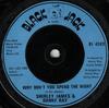 7inch Record SHIRLEY JAMES & DANNY RAY - Why Don't You Spend The Night? BJ4509 Black Jack 1981 UK Reggae, Ska & Dub Used